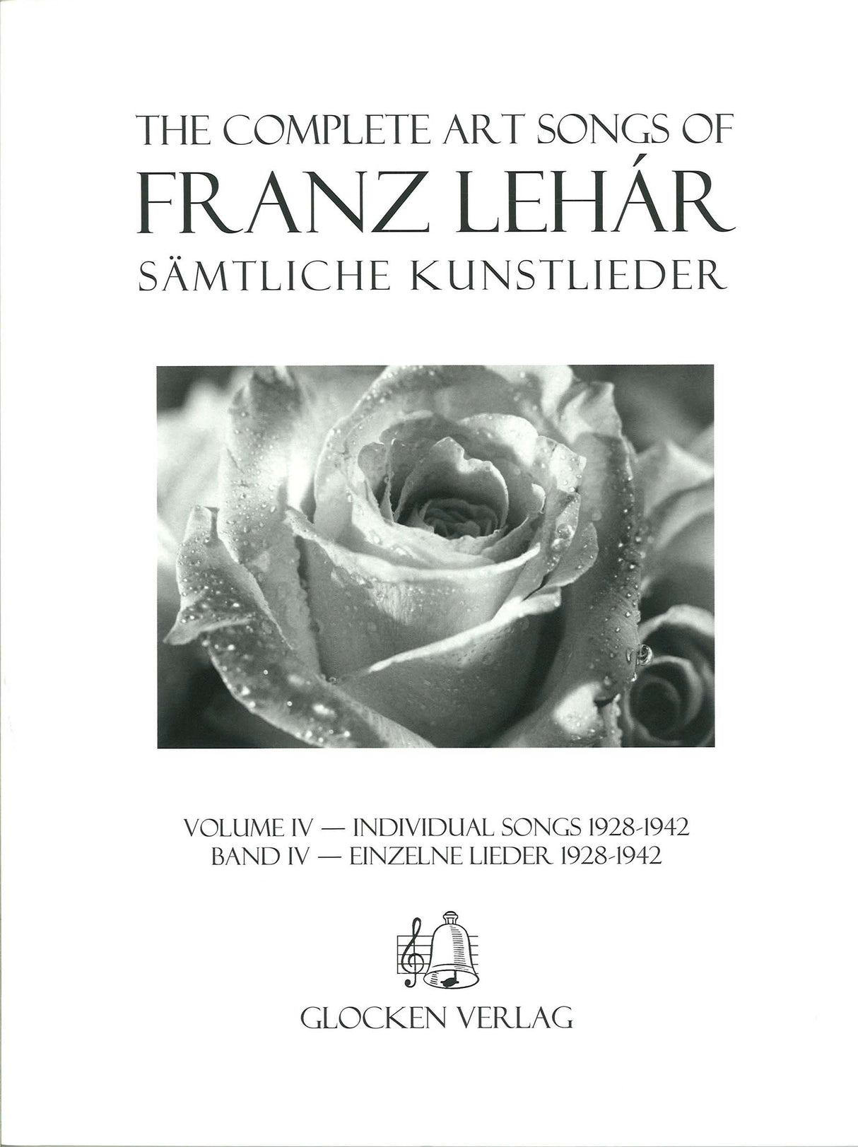 Lehar, Complete Art Songs 4: 1928-42 (Glocken)