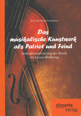 Peitzmeier, Musikalische Kunstwerk als P (disserta Verlag)