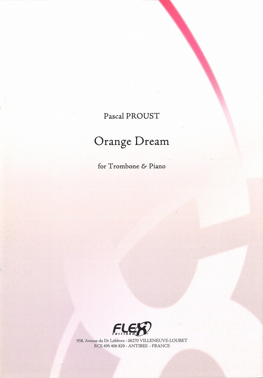 Proust, Orange Dream (Flex Editions)