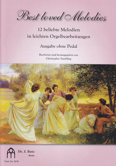 Best loved Melodies (manual) (Butz)