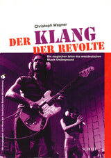 Wagner, Klang der Revolte: Die magisc (Schott)