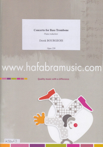 Bourgeois, Concerto for Bass Trombone (Hafabra Music)