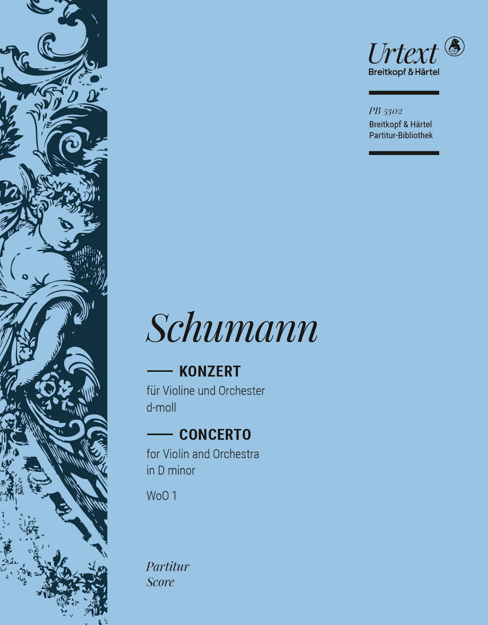 Schumann, Concerto for Violin in d WoO 1 (Breitkopf)