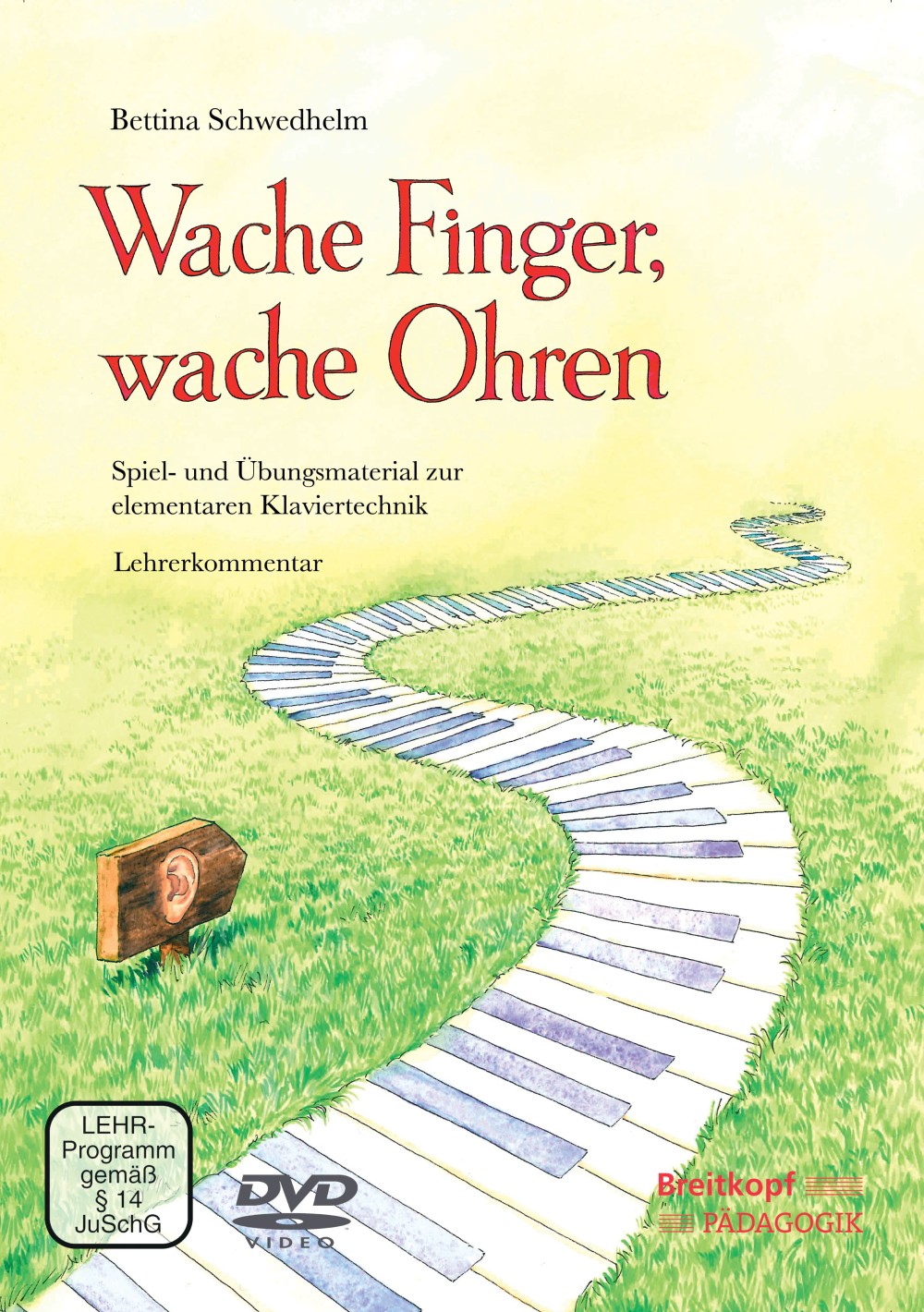 Schwedhelm, Wache Finger: Lehrerkomment (Breitkopf)