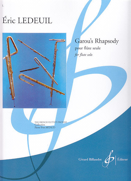 Ledeuil, Garou's Rhapsody (Fl Solo) (Billaudot)