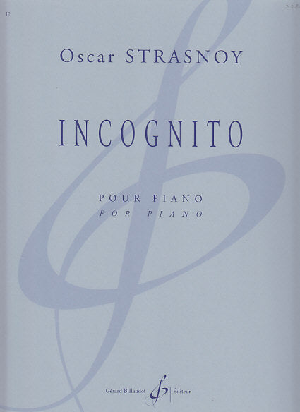 Strasnoy, Incognito, pour piano (Billaudot)