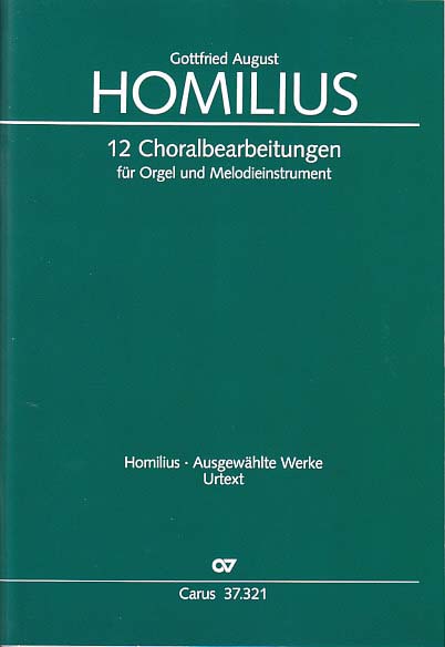 Homilius, 12 Choralbearbeitungen (Carus)
