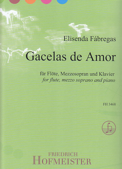 Fabregas, Gacelas de amor (Mez,Fl,Pf) (Hofmeister)