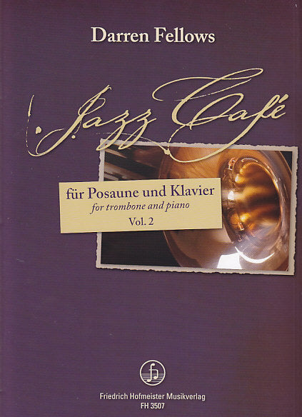 Fellows, Jazz Cafe, Vol. 2 (Hofmeister)