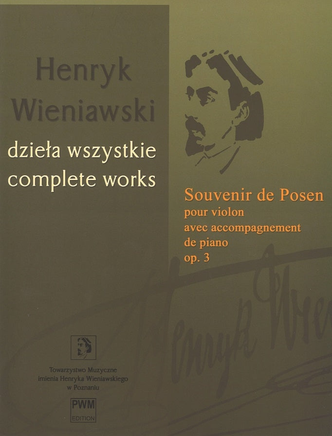 Wieniawski, Souvenir de Posen op. 3 (PWM)