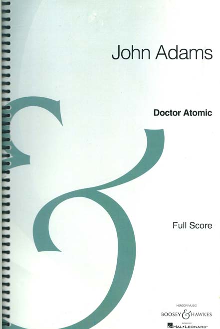 Adams, Doctor Atomic: Opera in 2 Acts (Boosey)