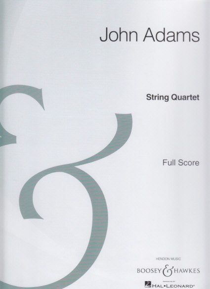 Adams, String Quartet (Boosey)