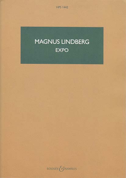 Lindberg, EXPO for Orchestra (2009) (Boosey)