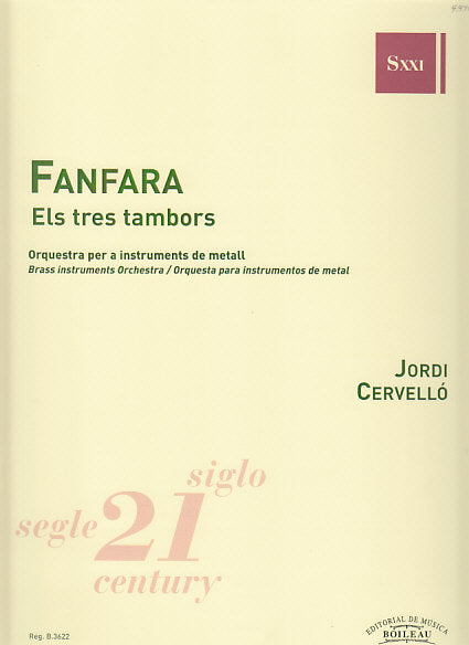 Cervello, Fanfara 'Els tres tambors' (Boileau)