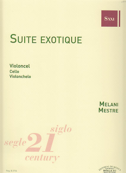 Mestre, Suite exotique (Vc Solo) (Boileau)