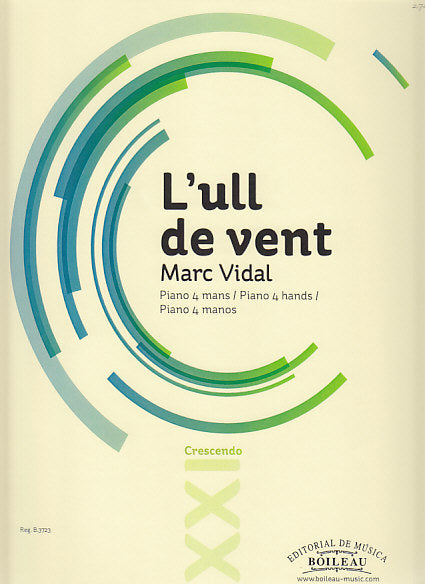 Vidal, Ull de vent (Boileau)