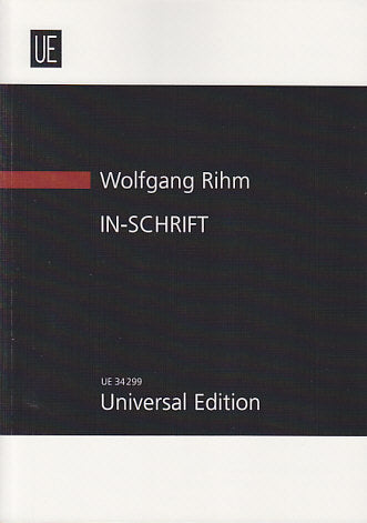 Rihm, In-Schrift. Orchesterkomposition (Universal)