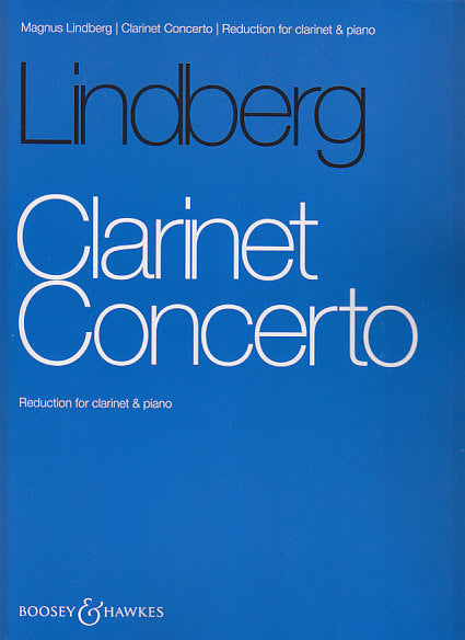 Lindberg, Concerto for Clarinet (Boosey)