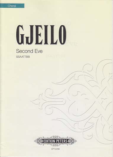 Gjeilo, Second Eve (SSAATTBB) [L] (Peters)