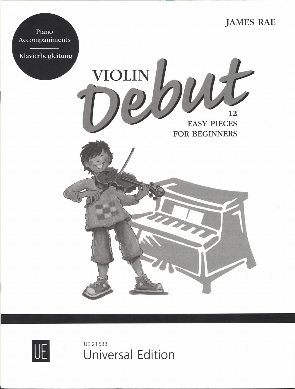 Rae, Violin Debut (Pf accomp.) (Universal)