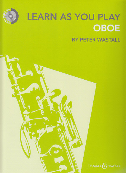 Wastall, Learn as You Play: Oboe (+CD) (Boosey)