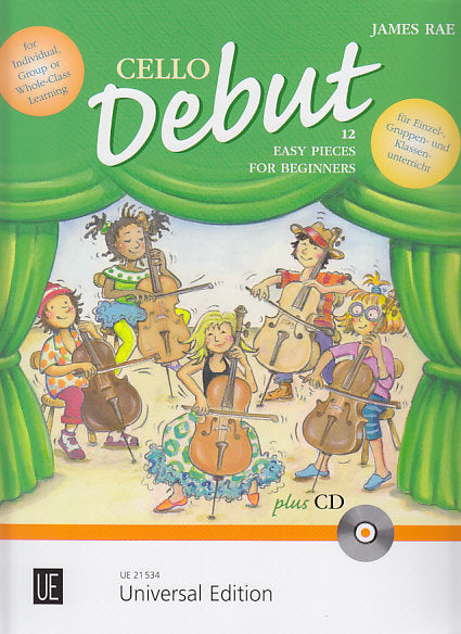 Rae, Cello Debut: 12 Easy Pieces (+CD) (Universal)