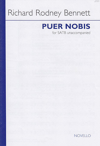 Bennett, Puer Nobis (SATB) [E] (Novello)