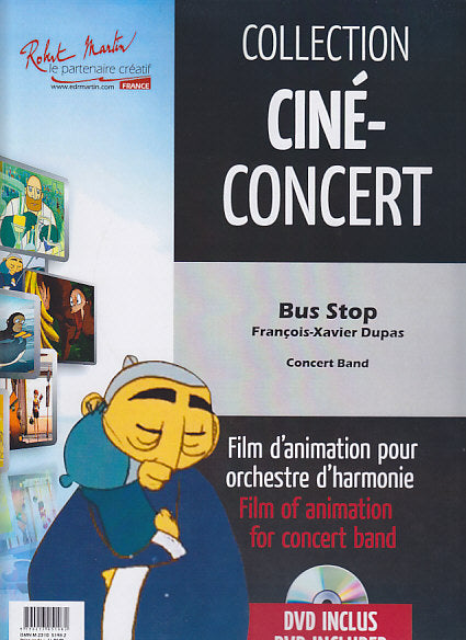 Dupas, Bus Stop (Score with DVD) (Robert Martin)
