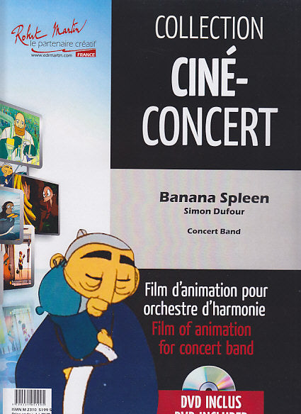 Dufour,S., Banana Spleen (Score w. DVD) (Robert Martin)