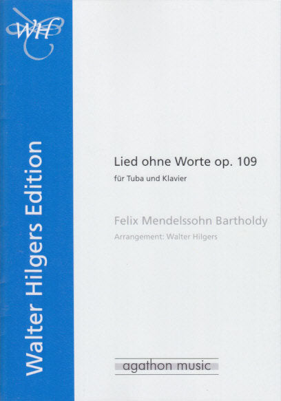 Mendelssohn, Lied ohne Worte, op. 109 (Agathon Music/Blechpresse)