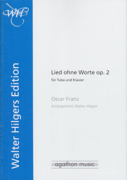 Franz, Lied ohne Worte, op. 2 (Agathon Music/Blechpresse)