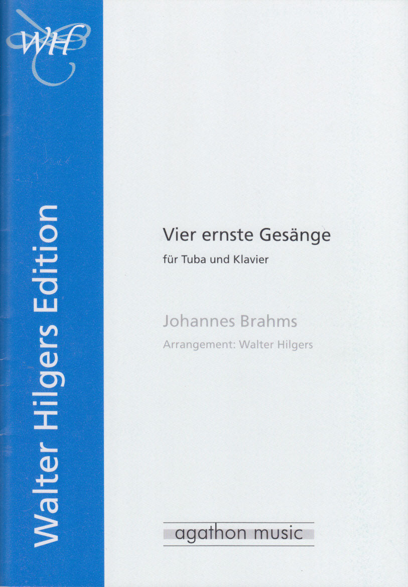 Brahms, 4 Ernste Gesange (Agathon Music/Blechpresse)