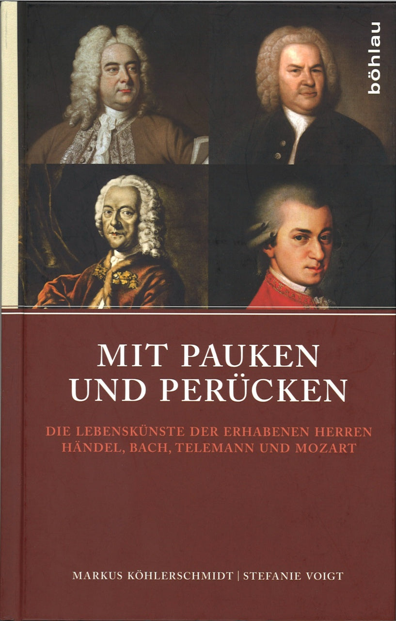 Kohlerschmidt, Mit Pauken und Perucken (Bohlau)