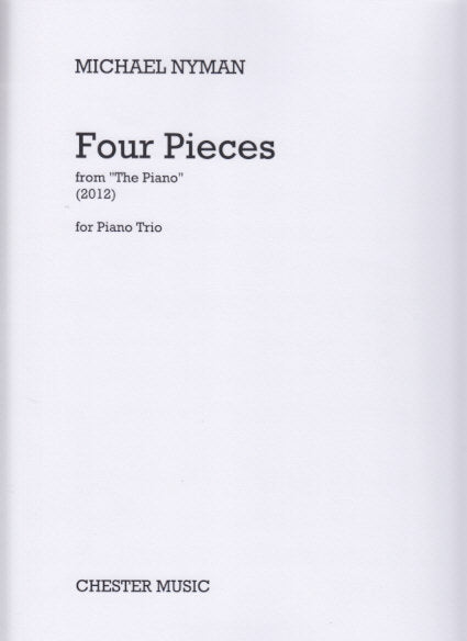 Nyman, The Piano, 4 Pieces (Vn,Vc,Pf) (Chester)