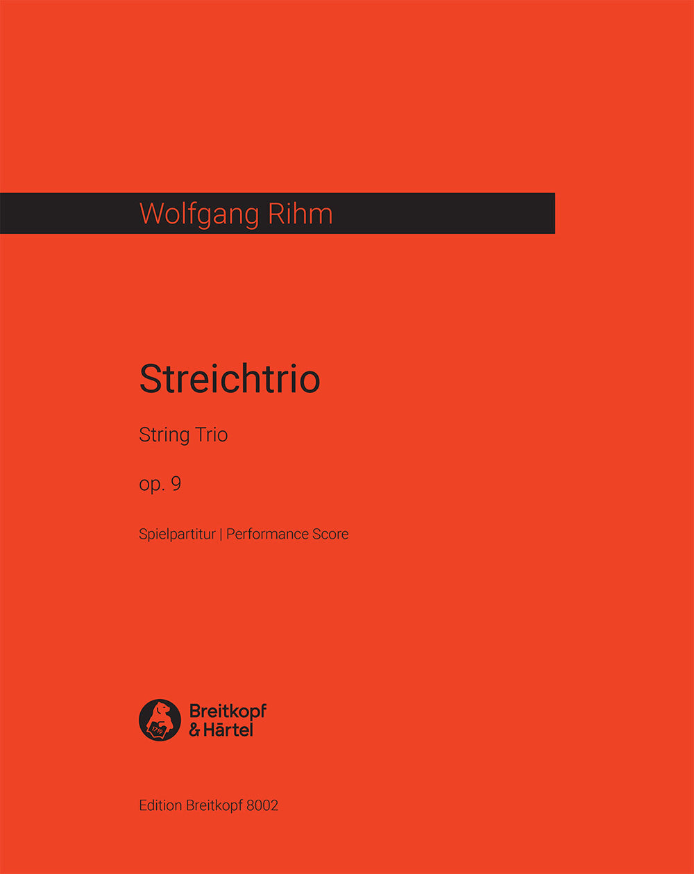 Rihm, Streichtrio op. 9 (1971) (Breitkopf)