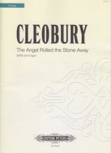Cleobury, Angel Rolled the Stone Away (Peters)