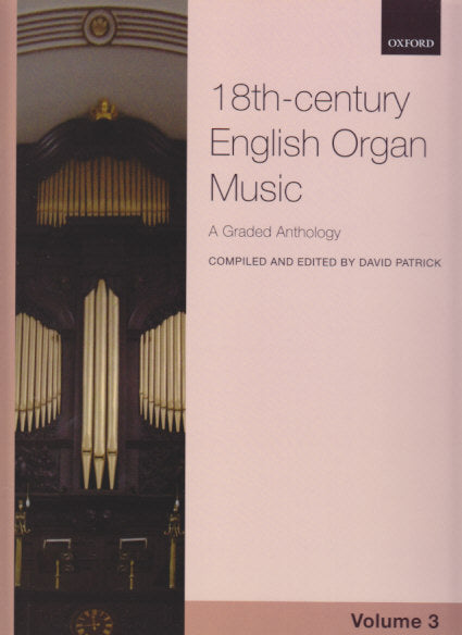 18th-century English Organ Music 3 (Oxford University Press)