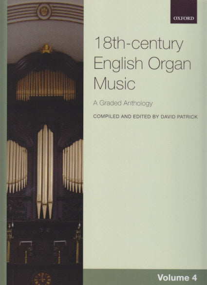18th-century English Organ Music 4 (Oxford University Press)