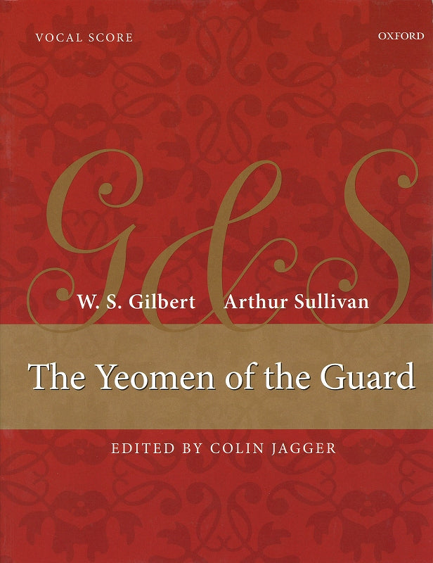 Sullivan, Yeomen of the Guard [E] (Oxford University Press)