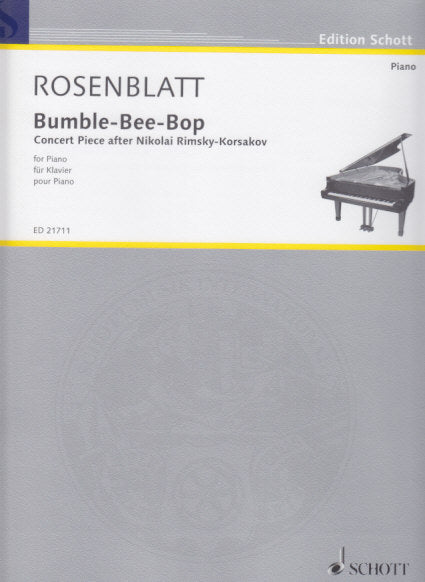 Rosenblatt, Bumble-Bee-Bop (Schott)