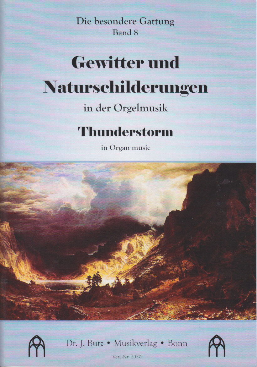Gewitter und Naturbilder in der Orgelmus (Butz)