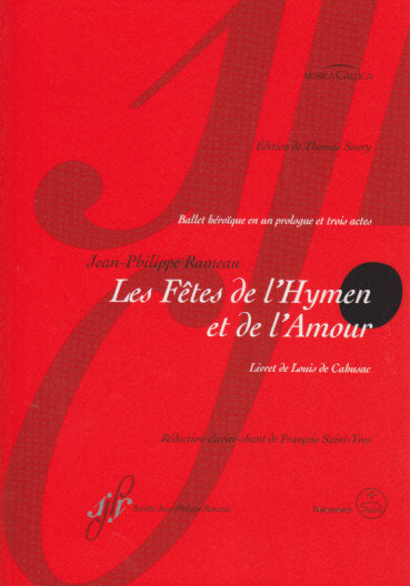 Rameau, Fetes de l'Hymnen et de l'Amour (Societe Jean-Philippe Rameau/Barenreiter)