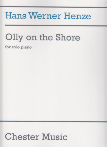 Henze, Olly on the Shore (2001) (Chester)