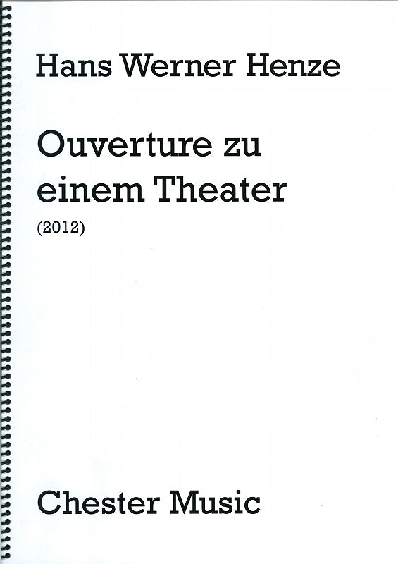 Henze, Ouverture zu einem Theater (Chester)