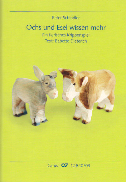 Schindler, Ochs und Esel wissen mehr [G] (Carus)