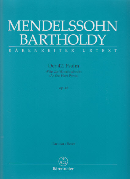 Mendelssohn, 42 Psalm op. 42 Full Score (Barenreiter)
