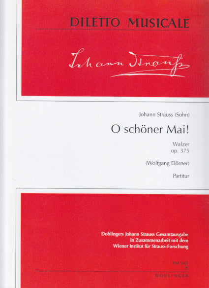 Strauss,J.,O schoner Mai! : Score (Doblinger)