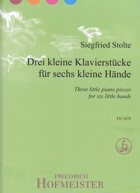 Stolte, 3 Kleine Klavierstucke (Hofmeister)