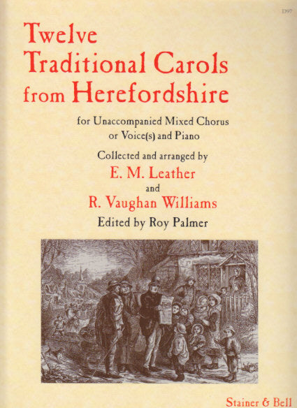 12 Traditional Carols from Herefordshire (Stainer & Bell)