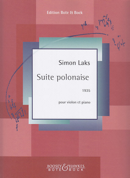 Laks, Suite polonaise (1935) (Bote & Bock)